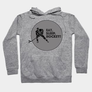 Eat. Sleep. Hockey! Hoodie